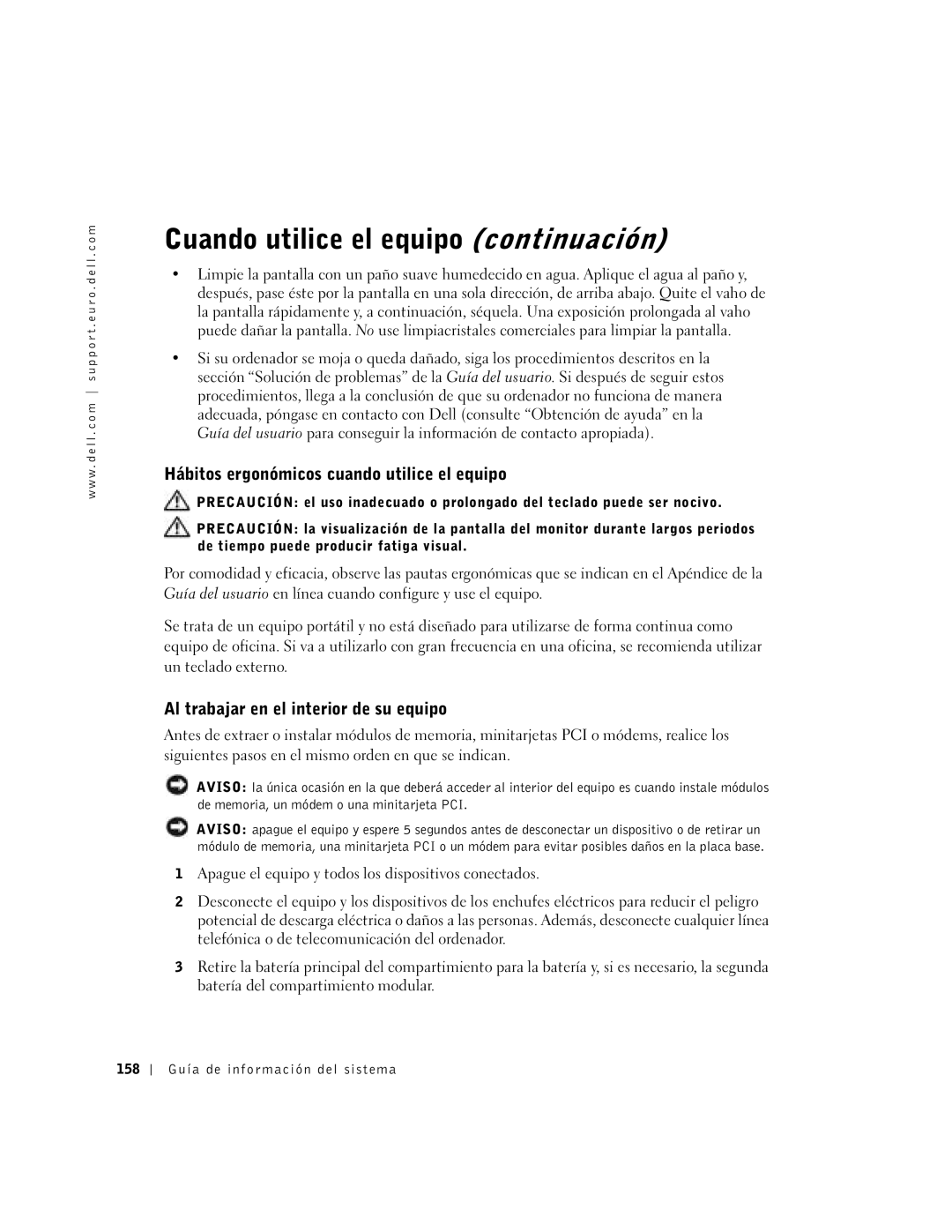 Dell D400 manual Cuando utilice el equipo continuación, Hábitos ergonómicos cuando utilice el equipo 