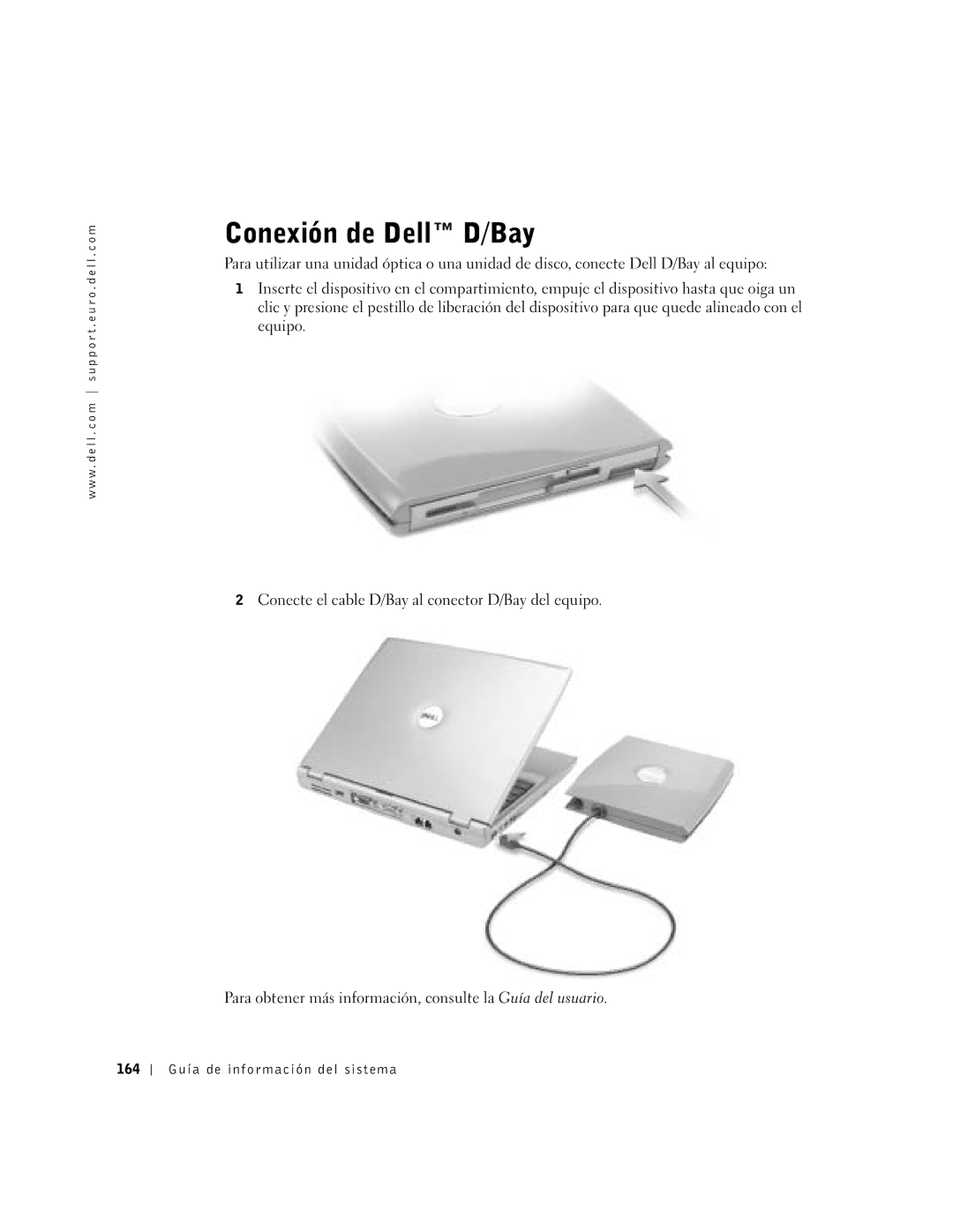 Dell D400 manual Conexión de Dell D/Bay, 164 Guía de información del sistema 