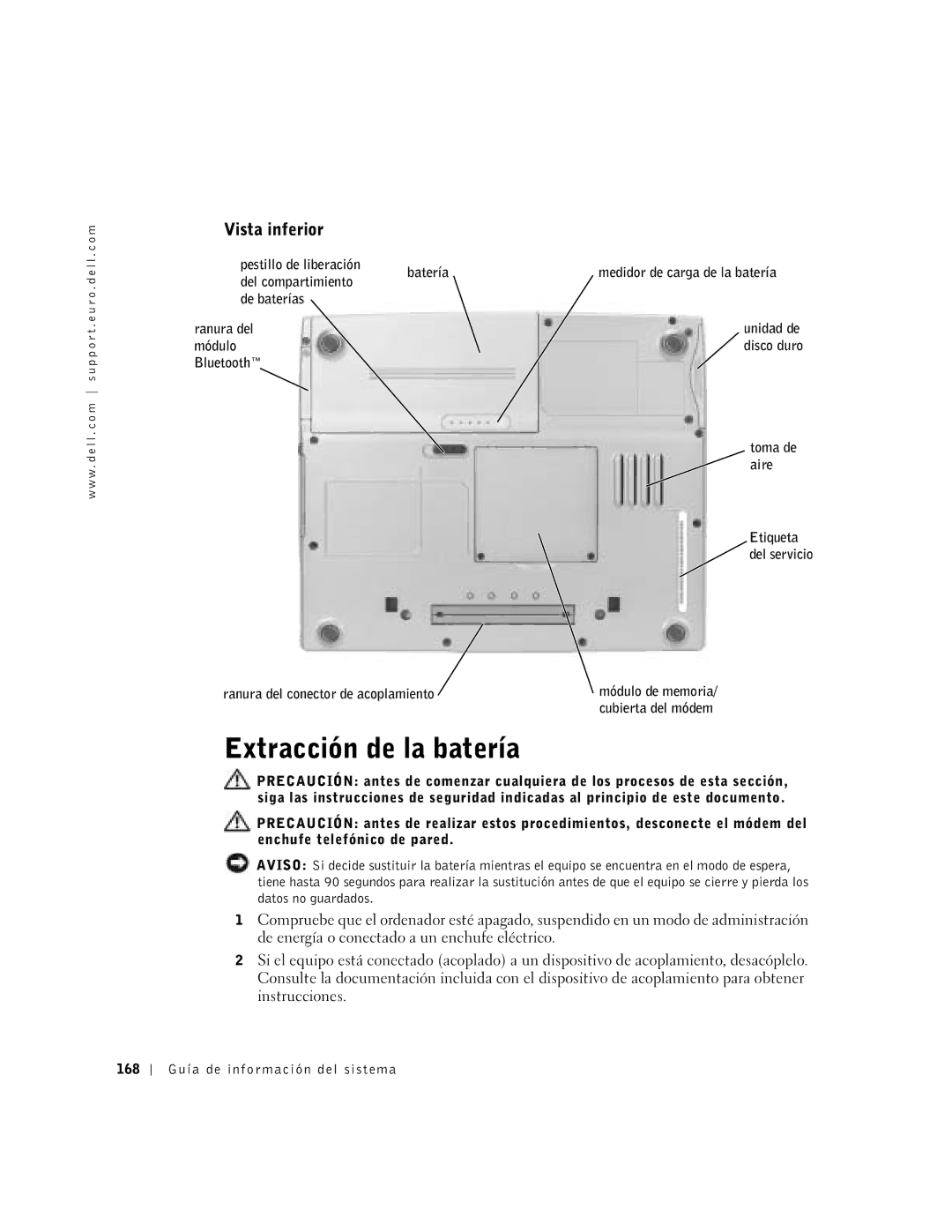 Dell D400 manual Extracción de la batería, Pestillo de liberación, Del compartimiento, 168 Guía de información del sistema 