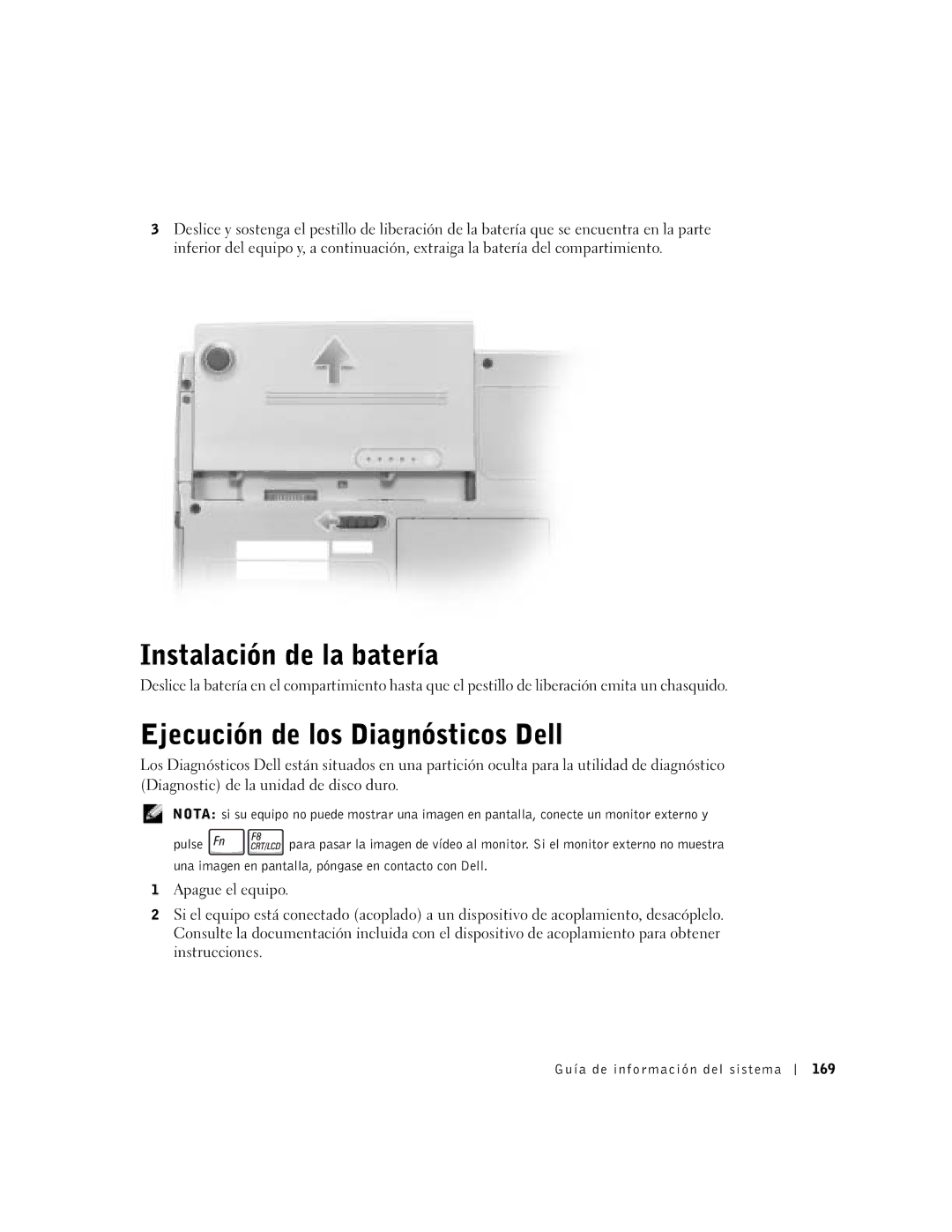 Dell D400 manual Instalación de la batería, Ejecución de los Diagnósticos Dell, Guía de información del sistema 169 