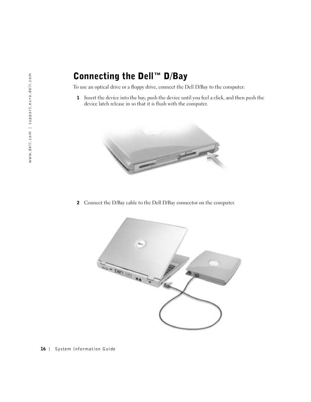 Dell D400 manual Connecting the Dell D/Bay 