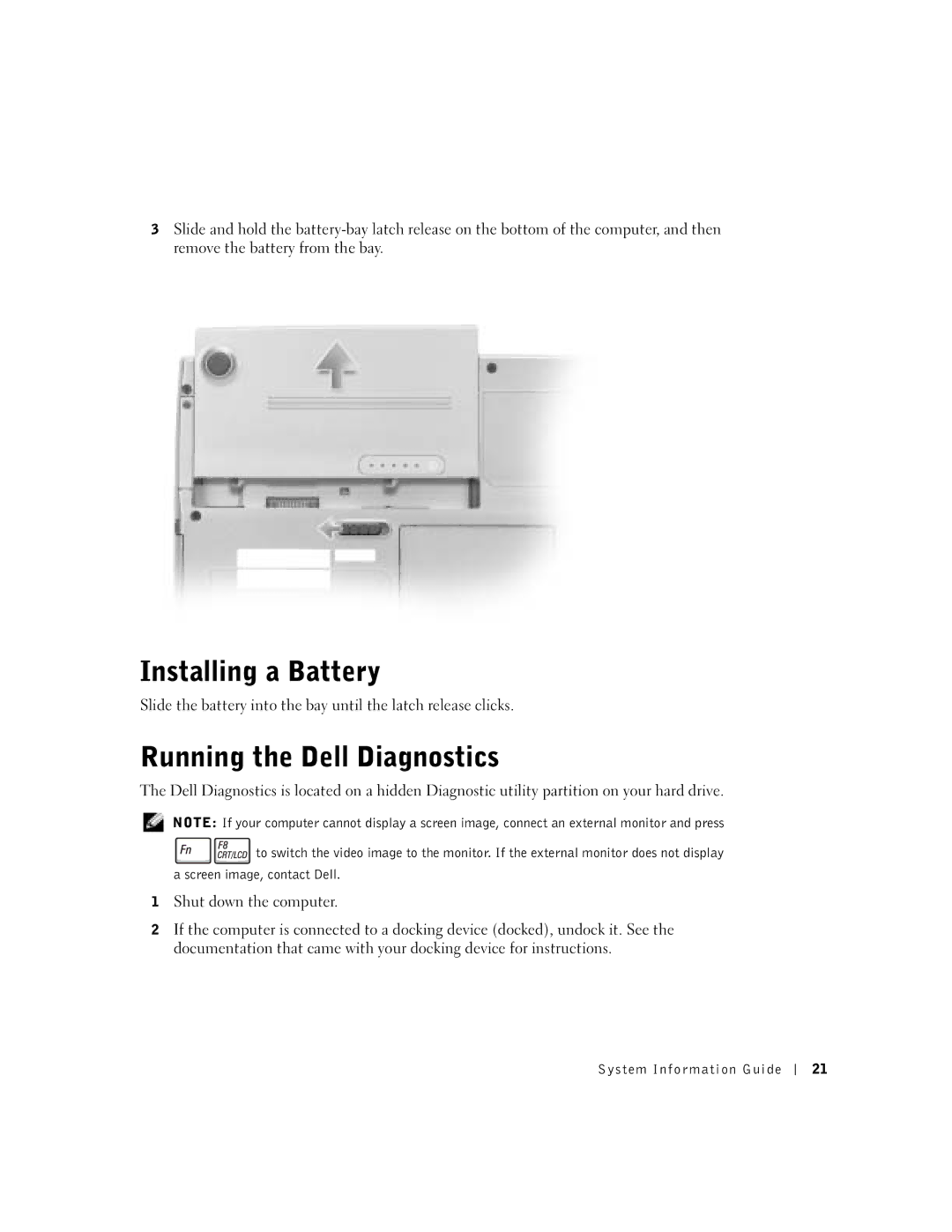 Dell D400 manual Installing a Battery, Running the Dell Diagnostics 