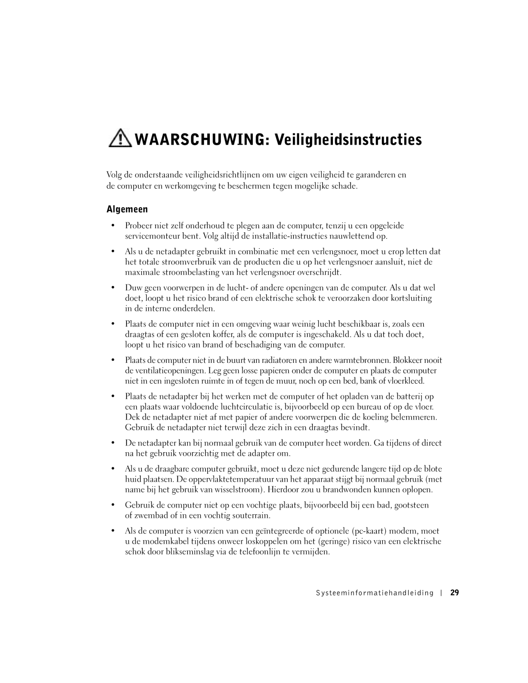 Dell D400 manual Waarschuwing Veiligheidsinstructies, Algemeen, Systeeminfor matiehandleiding 