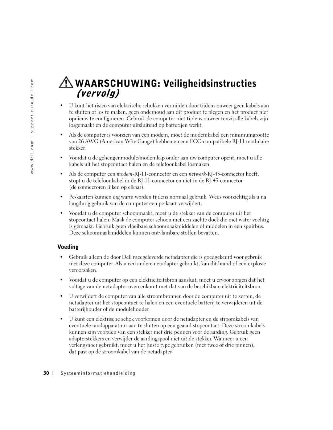 Dell D400 manual Waarschuwing Veiligheidsinstructies Vervolg, Voeding, Systeeminformatiehandleiding 