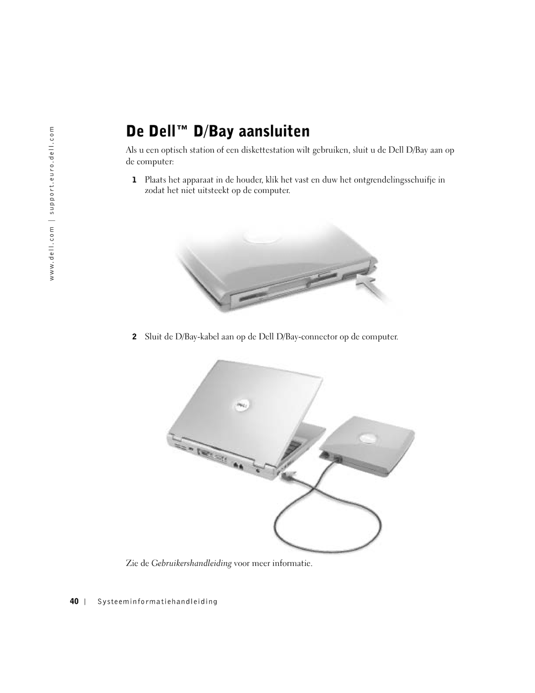 Dell D400 manual De Dell D/Bay aansluiten 