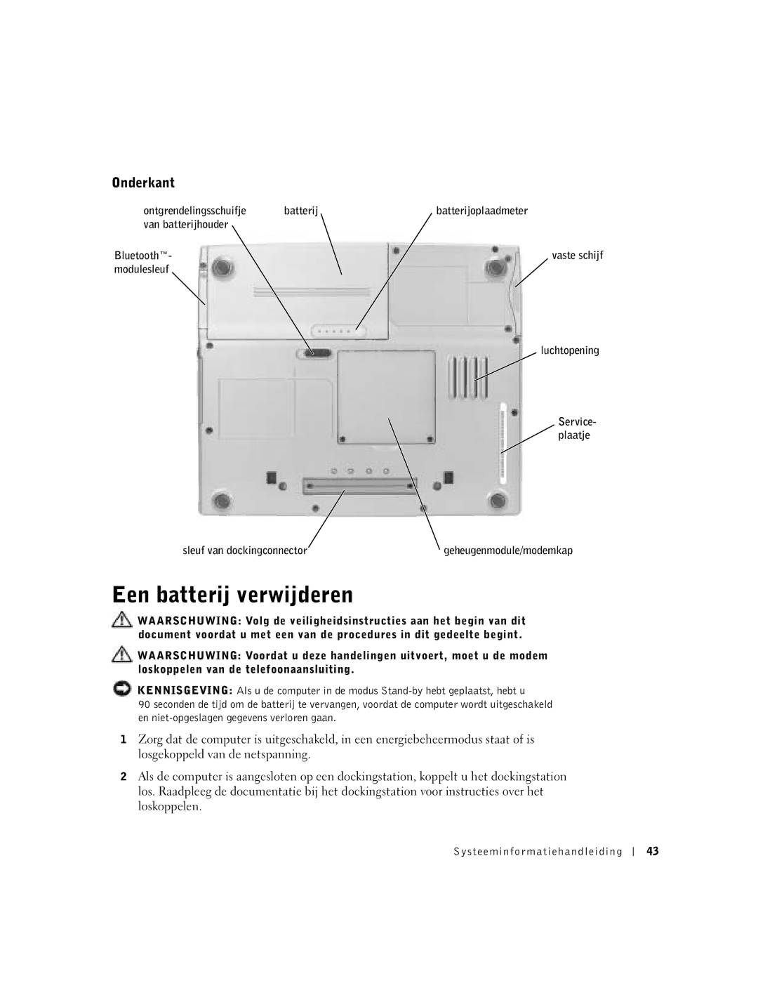 Dell D400 manual Een batterij verwijderen, Onderkant 