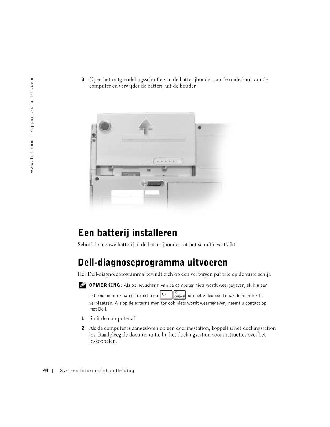 Dell D400 manual Een batterij installeren, Dell-diagnoseprogramma uitvoeren 