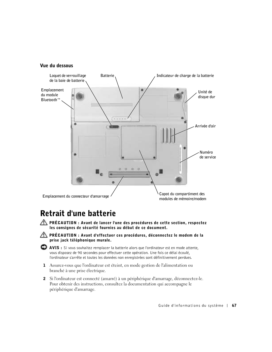 Dell D400 manual Retrait dune batterie, Vue du dessous, Loquet de verrouillage, De la baie de batterie 