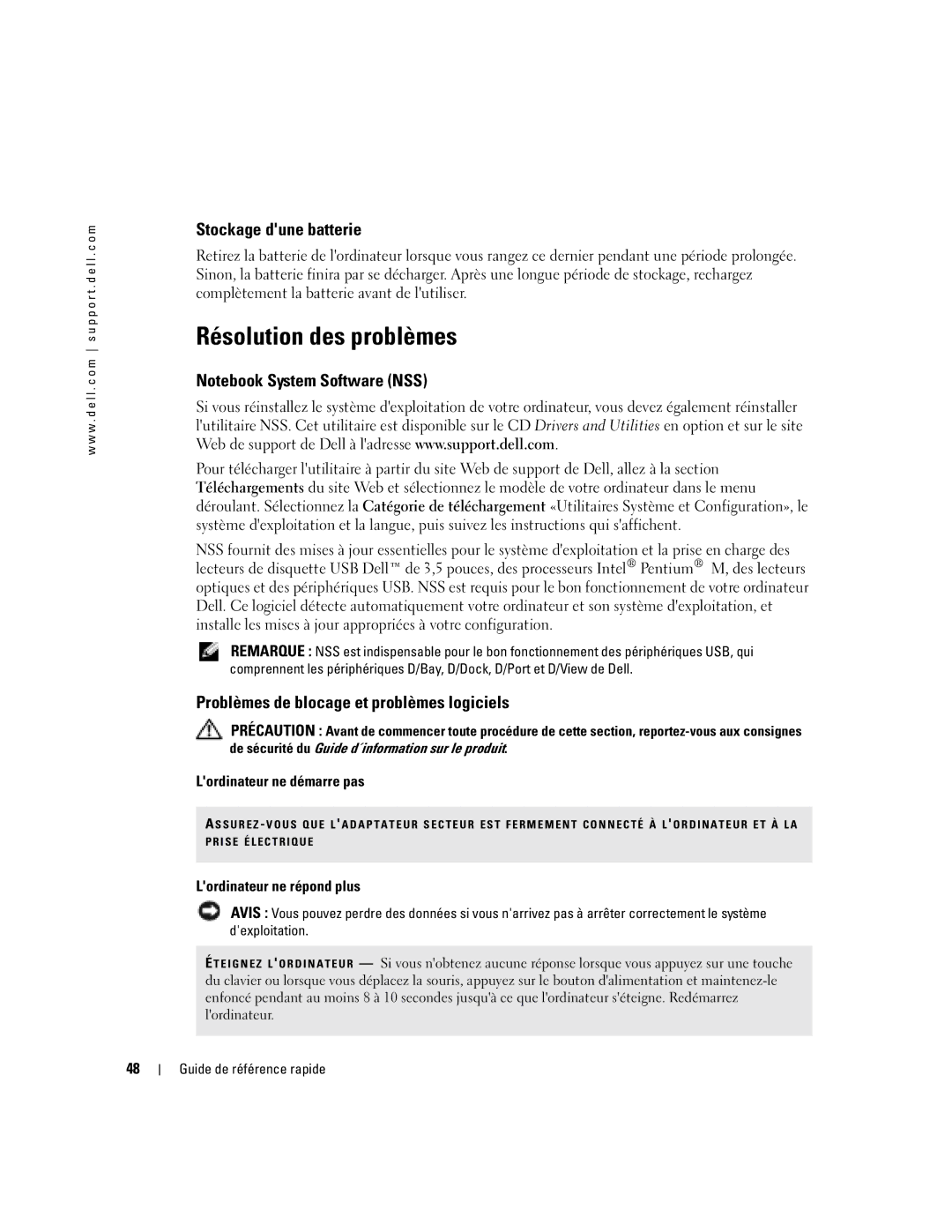 Dell D410 manual Résolution des problèmes, Stockage dune batterie, Problèmes de blocage et problèmes logiciels 