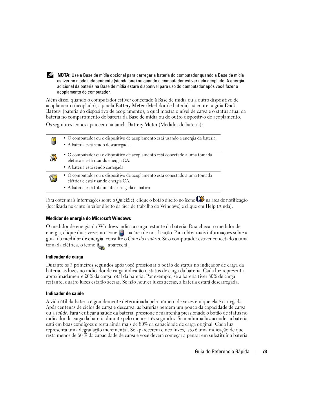 Dell D410 manual Medidor de energia do Microsoft Windows, Tomada elétrica, o ícone aparecerá Indicador de carga 