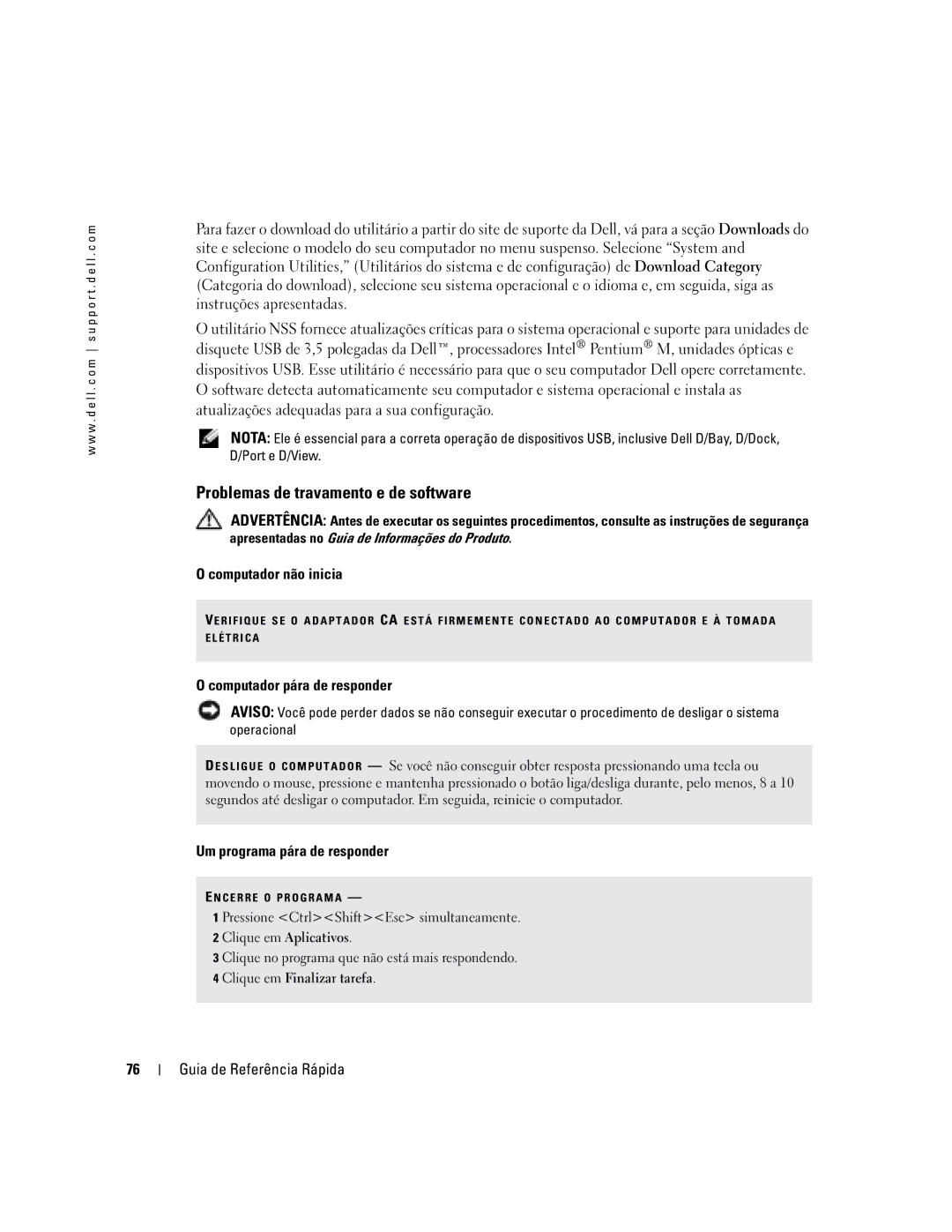 Dell D410 manual Problemas de travamento e de software, Computador não inicia, Computador pára de responder 