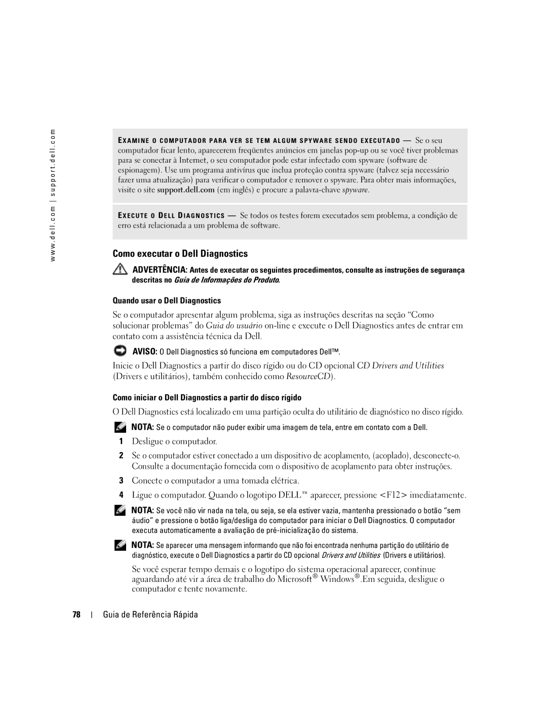 Dell D410 manual Como executar o Dell Diagnostics, Desligue o computador 