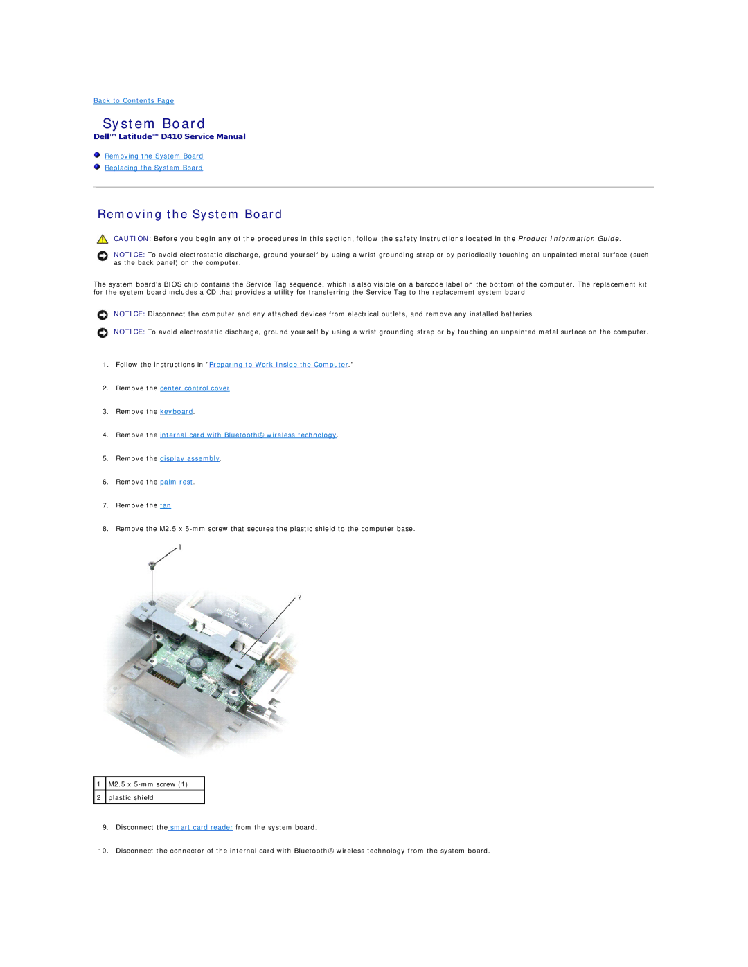 Dell D410 manual Removing the System Board 