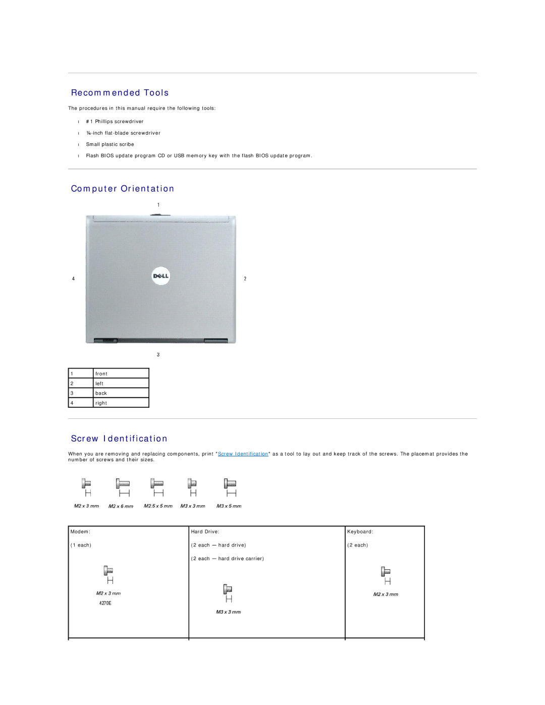 Dell D410 manual Recommended Tools, Computer Orientation, Screw Identification 