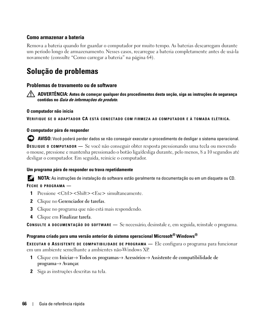 Dell D420 manual Solução de problemas, Como armazenar a bateria, Problemas de travamento ou de software 