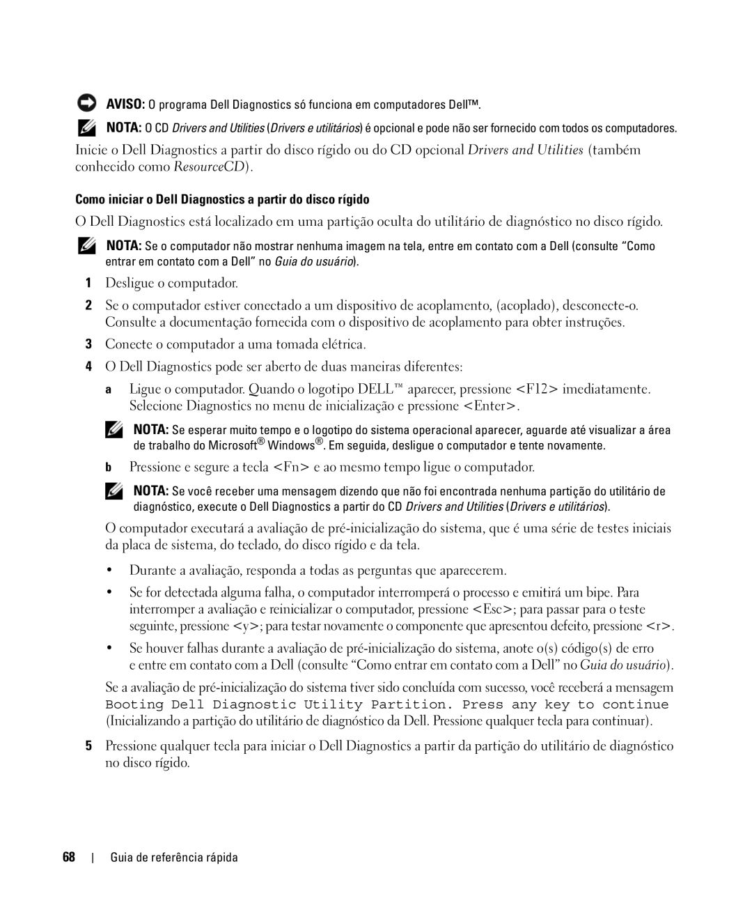 Dell D420 manual Como iniciar o Dell Diagnostics a partir do disco rígido 