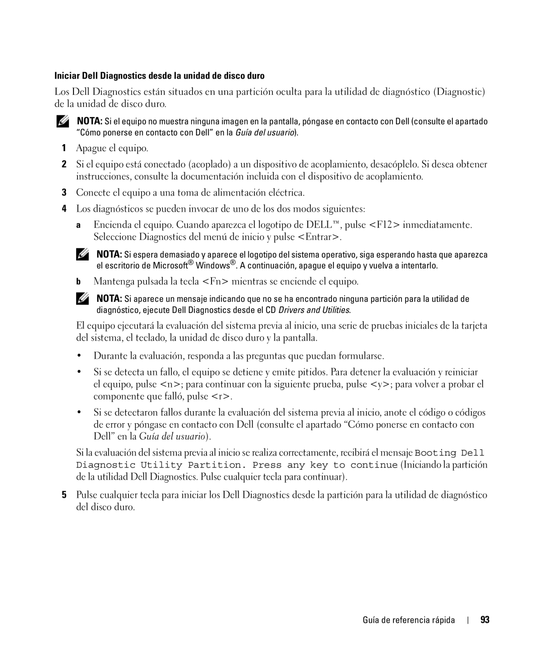 Dell D420 manual Iniciar Dell Diagnostics desde la unidad de disco duro 