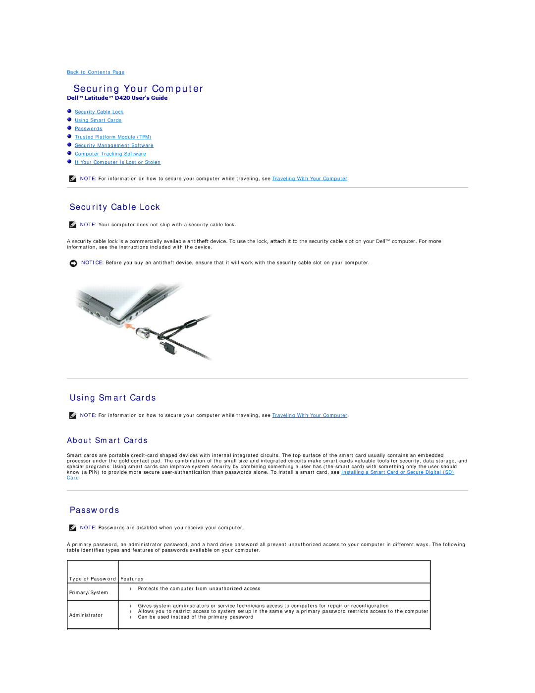 Dell D420 specifications Securing Your Computer, Security Cable Lock, Using Smart Cards, Passwords, About Smart Cards 