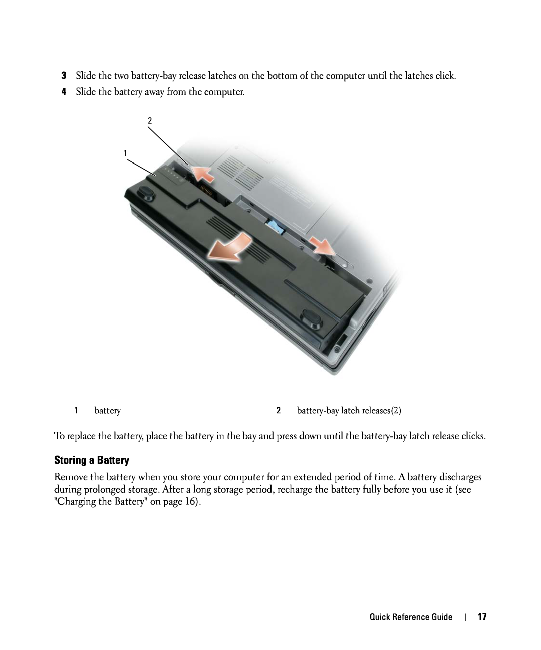 Dell D420 manual Storing a Battery 