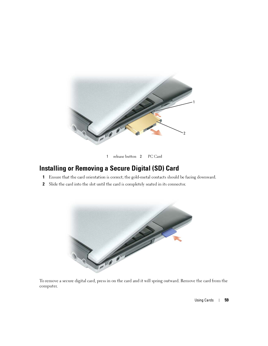 Dell D430 manual Installing or Removing a Secure Digital SD Card 