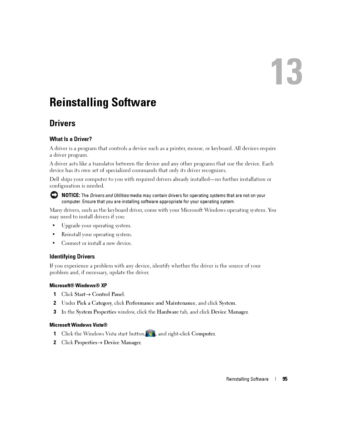 Dell D430 manual Reinstalling Software, What Is a Driver?, Identifying Drivers 