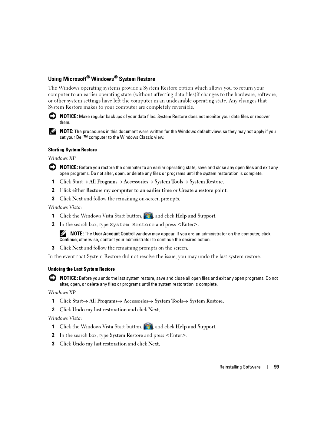 Dell D430 manual Using Microsoft Windows System Restore, Starting System Restore, Undoing the Last System Restore 