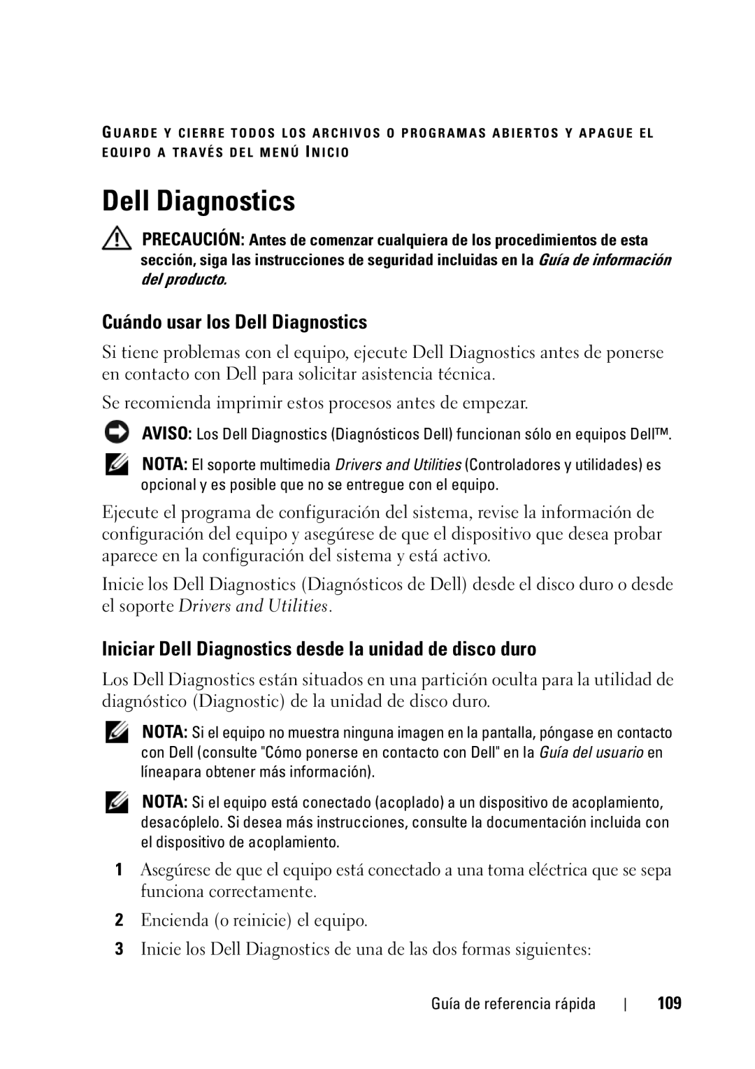 Dell D430 manual Cuándo usar los Dell Diagnostics, Iniciar Dell Diagnostics desde la unidad de disco duro, 109 