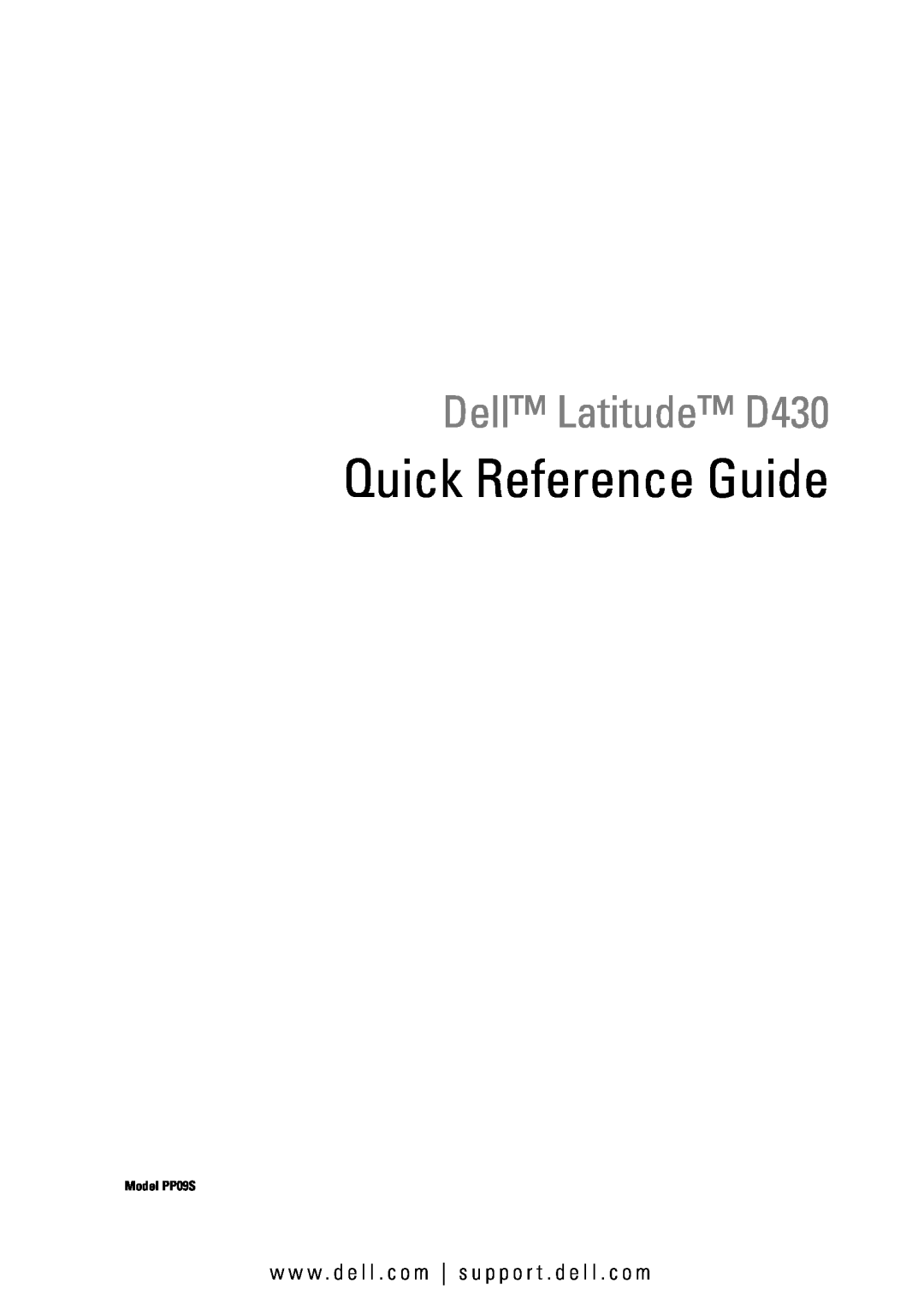 Dell manual Quick Reference Guide, Dell Latitude D430, w w w . d e l l . c o m s u p p o r t . d e l l . c o m 