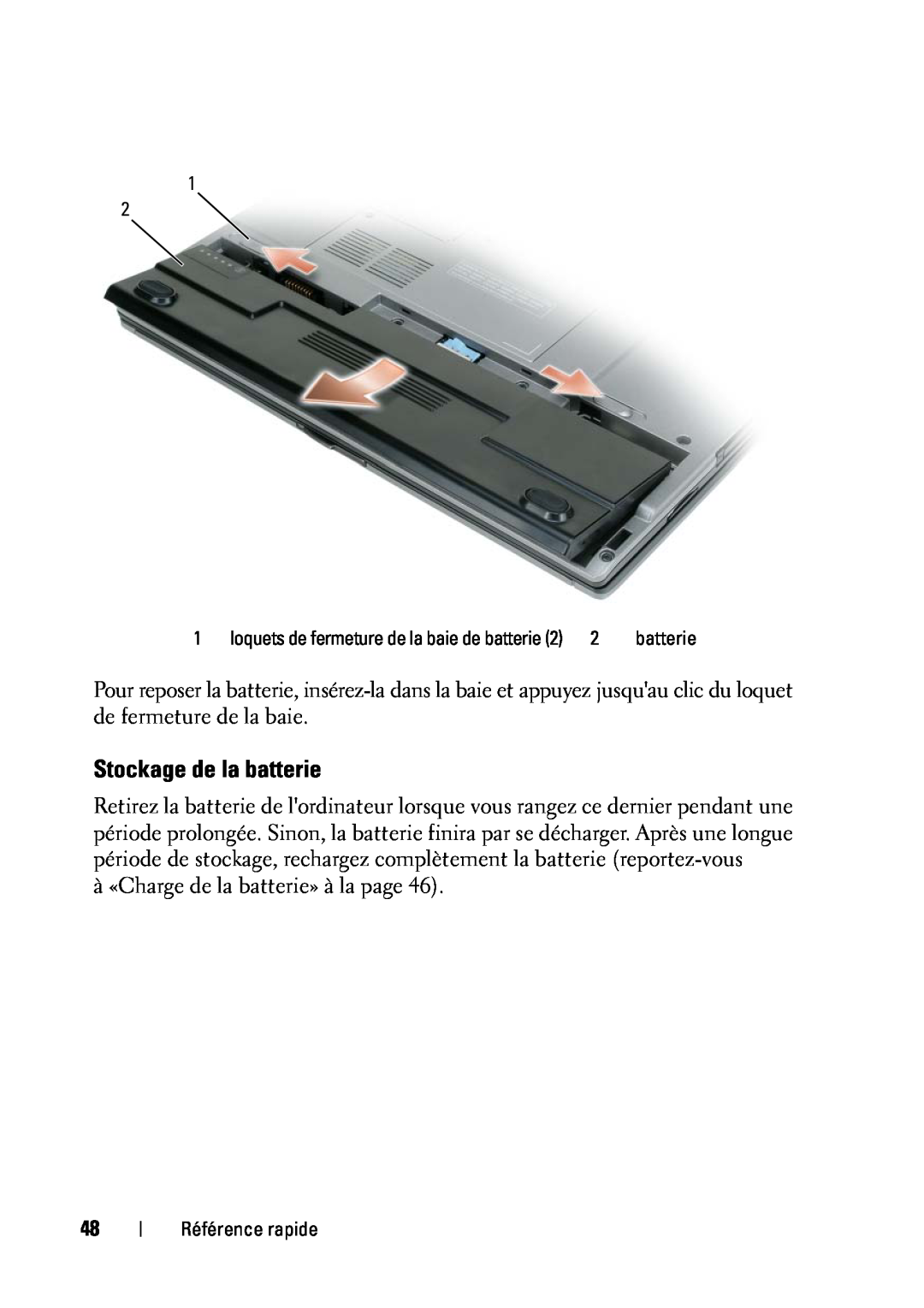 Dell D430 manual Stockage de la batterie 
