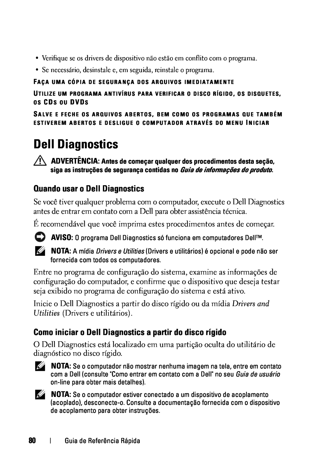 Dell D430 manual Quando usar o Dell Diagnostics, Como iniciar o Dell Diagnostics a partir do disco rígido 