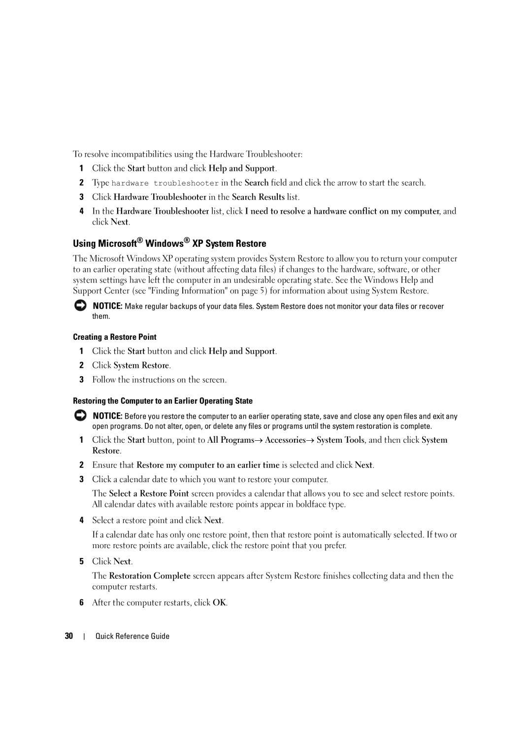 Dell D490 manual Using Microsoft Windows XP System Restore 