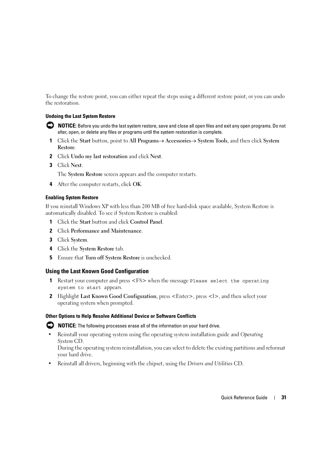 Dell D490 manual Using the Last Known Good Configuration, Click System, Ensure that Turn off System Restore is unchecked 