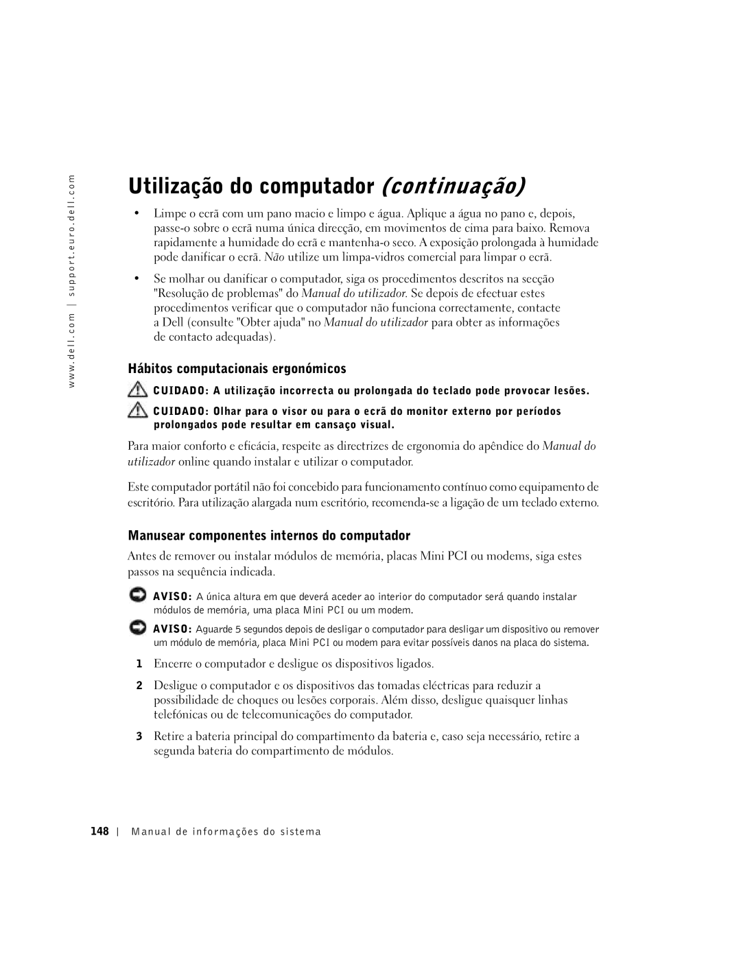 Dell D500 manual Utilização do computador continuação, Hábitos computacionais ergonómicos, Manual de informações do sistema 