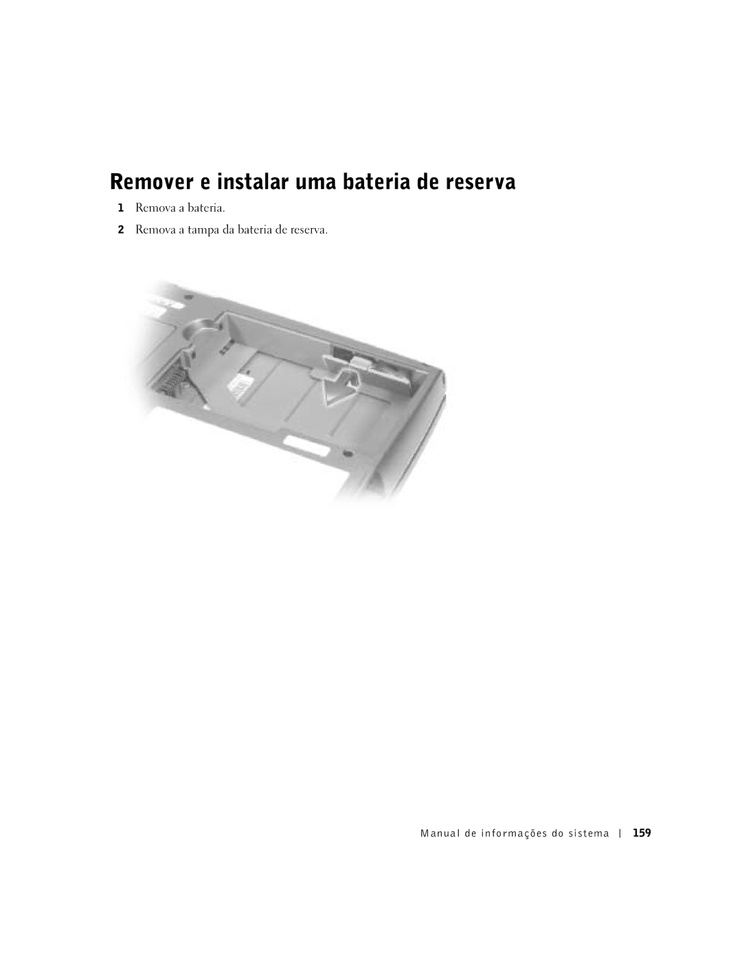 Dell D500 manual Remover e instalar uma bateria de reserva, Manual de informações do sistema 159 