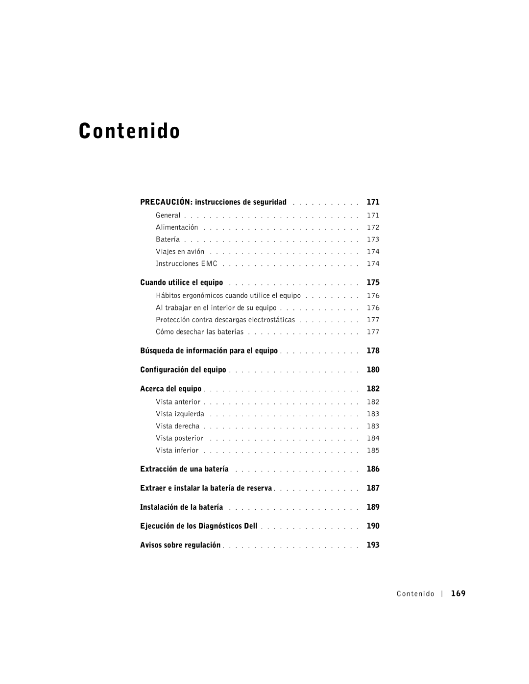 Dell D500 Precaución instrucciones de seguridad 171, 172, 173, 174, 175, Búsqueda de información para el equipo 178, 180 