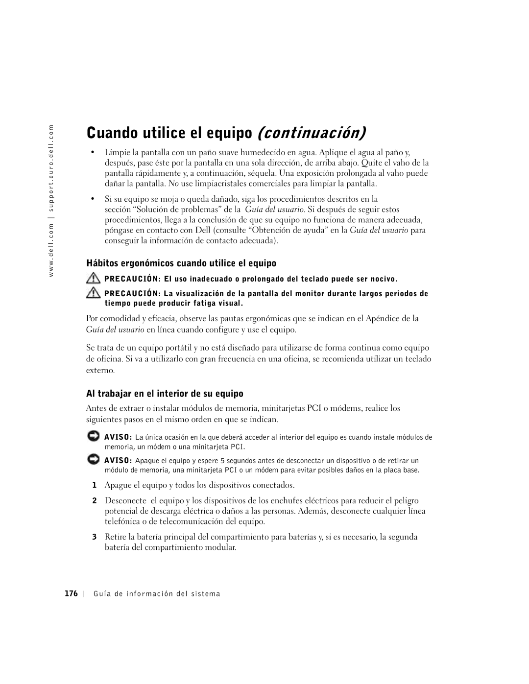 Dell D500 manual Cuando utilice el equipo continuación, Hábitos ergonómicos cuando utilice el equipo 