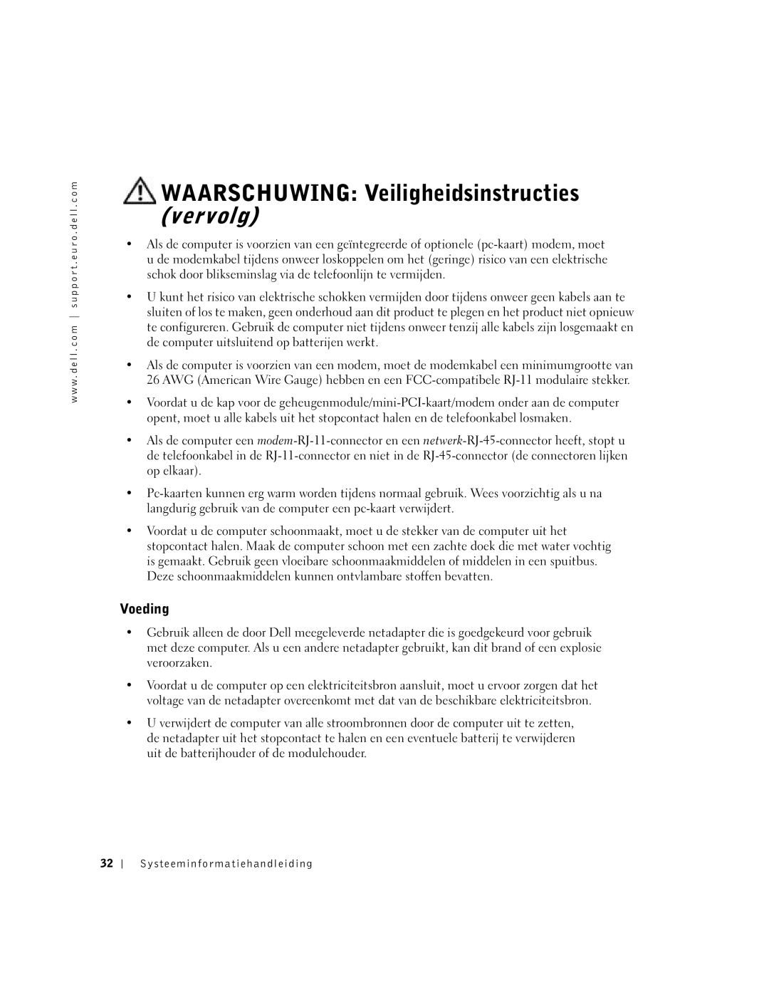 Dell D500 manual Waarschuwing Veiligheidsinstructies Vervolg, Voeding, Systeeminformatiehandleiding 