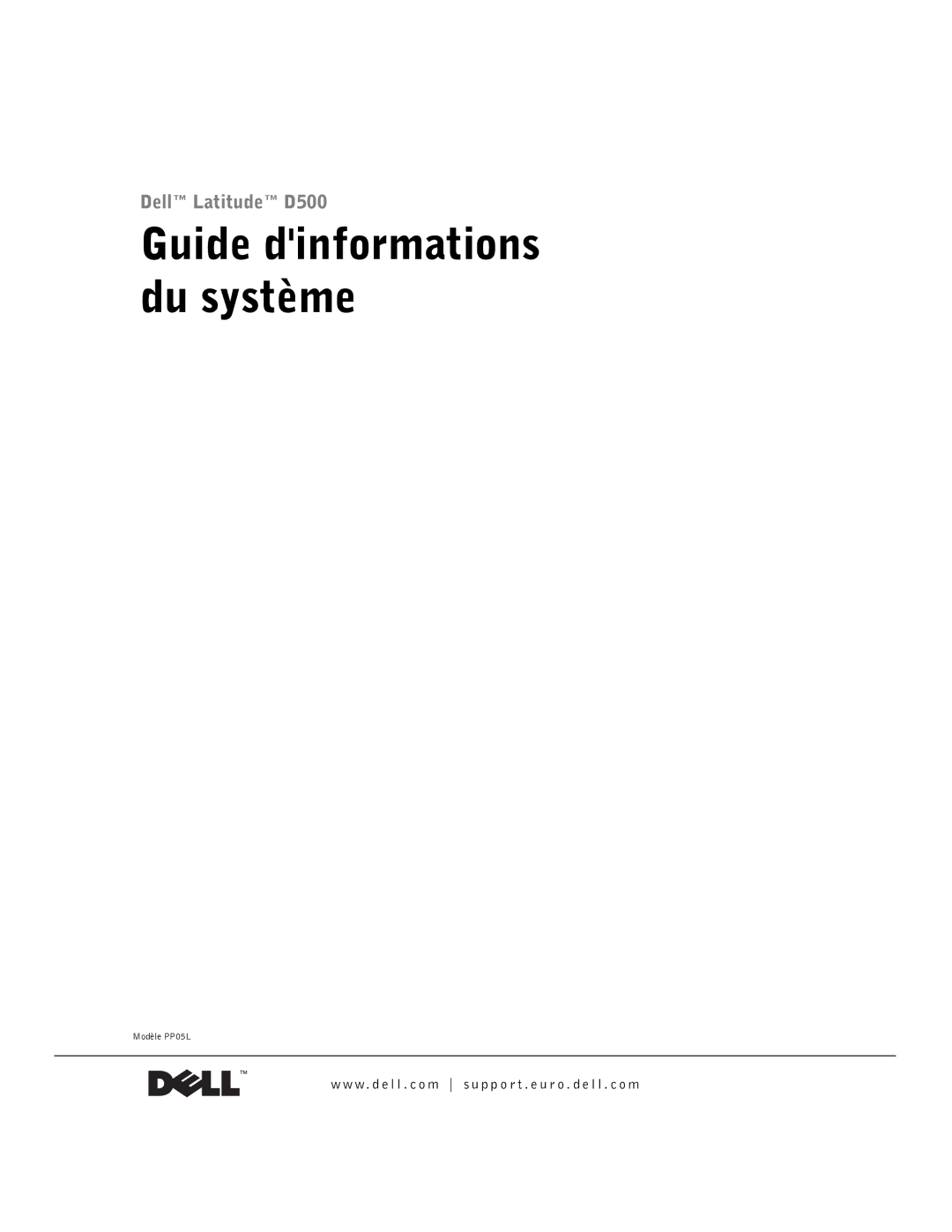 Dell D500 manual Guide dinformations du système 