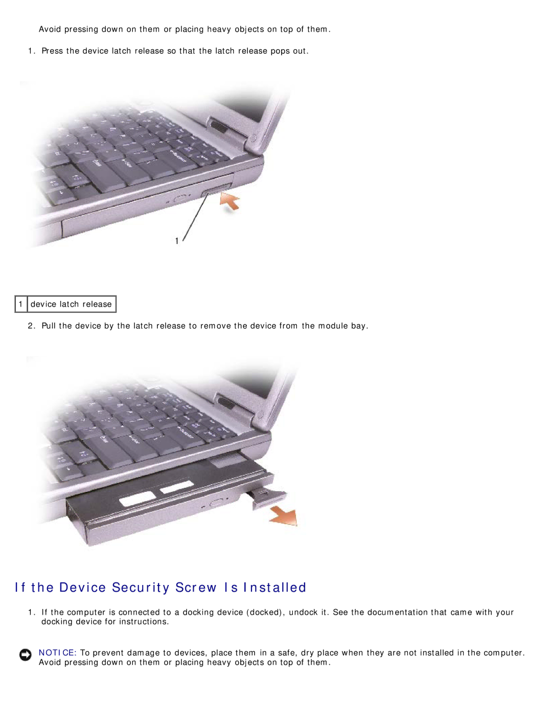 Dell D505 service manual If the Device Security Screw Is Installed 