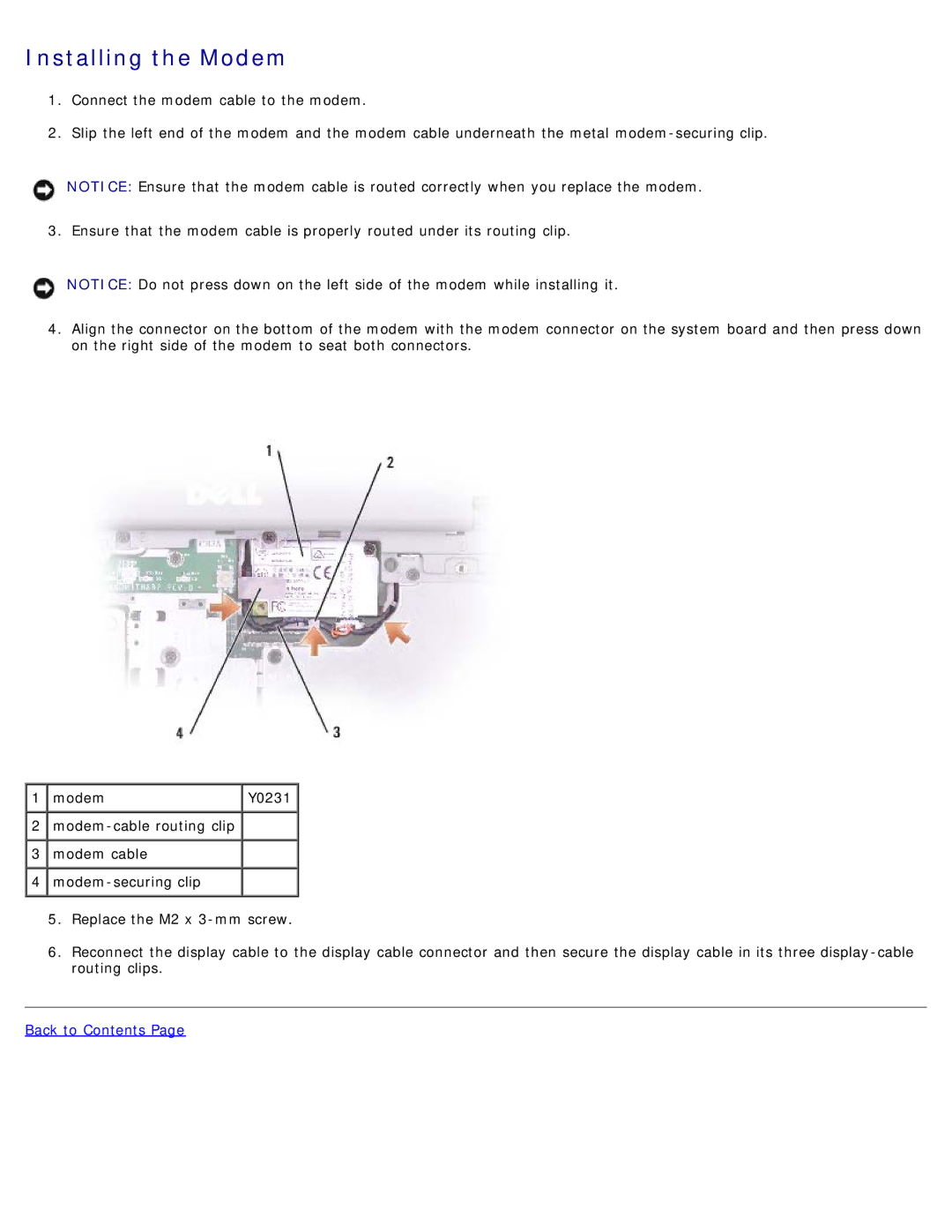 Dell D505 service manual Installing the Modem 