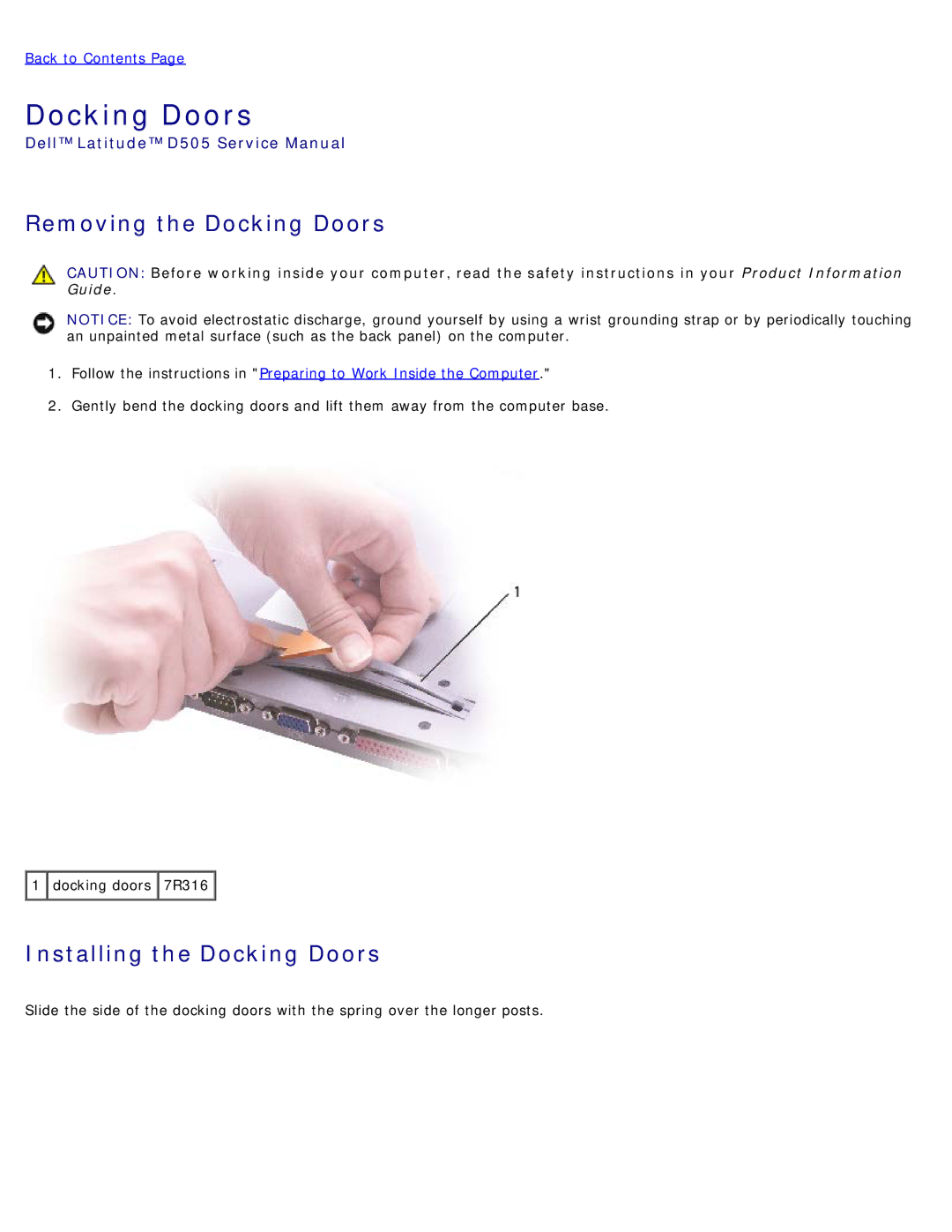 Dell D505 service manual Removing the Docking Doors, Installing the Docking Doors 