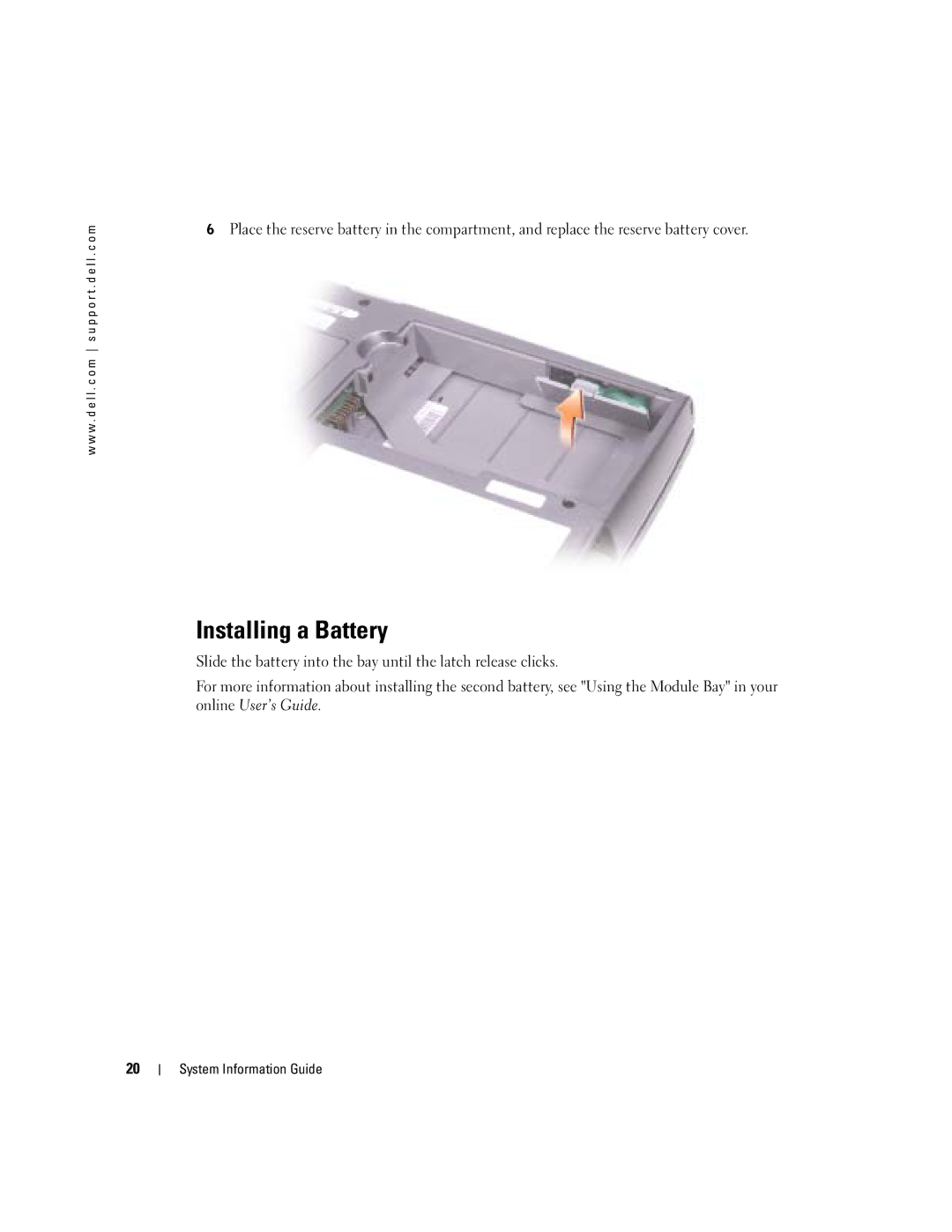 Dell D505 manual Installing a Battery 