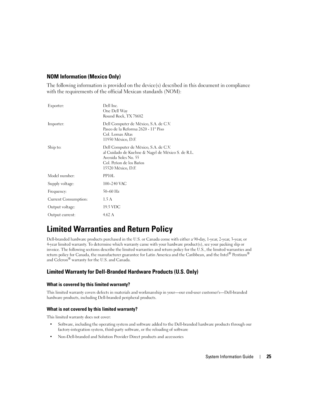 Dell D505 Limited Warranties and Return Policy, NOM Information Mexico Only, What is covered by this limited warranty? 