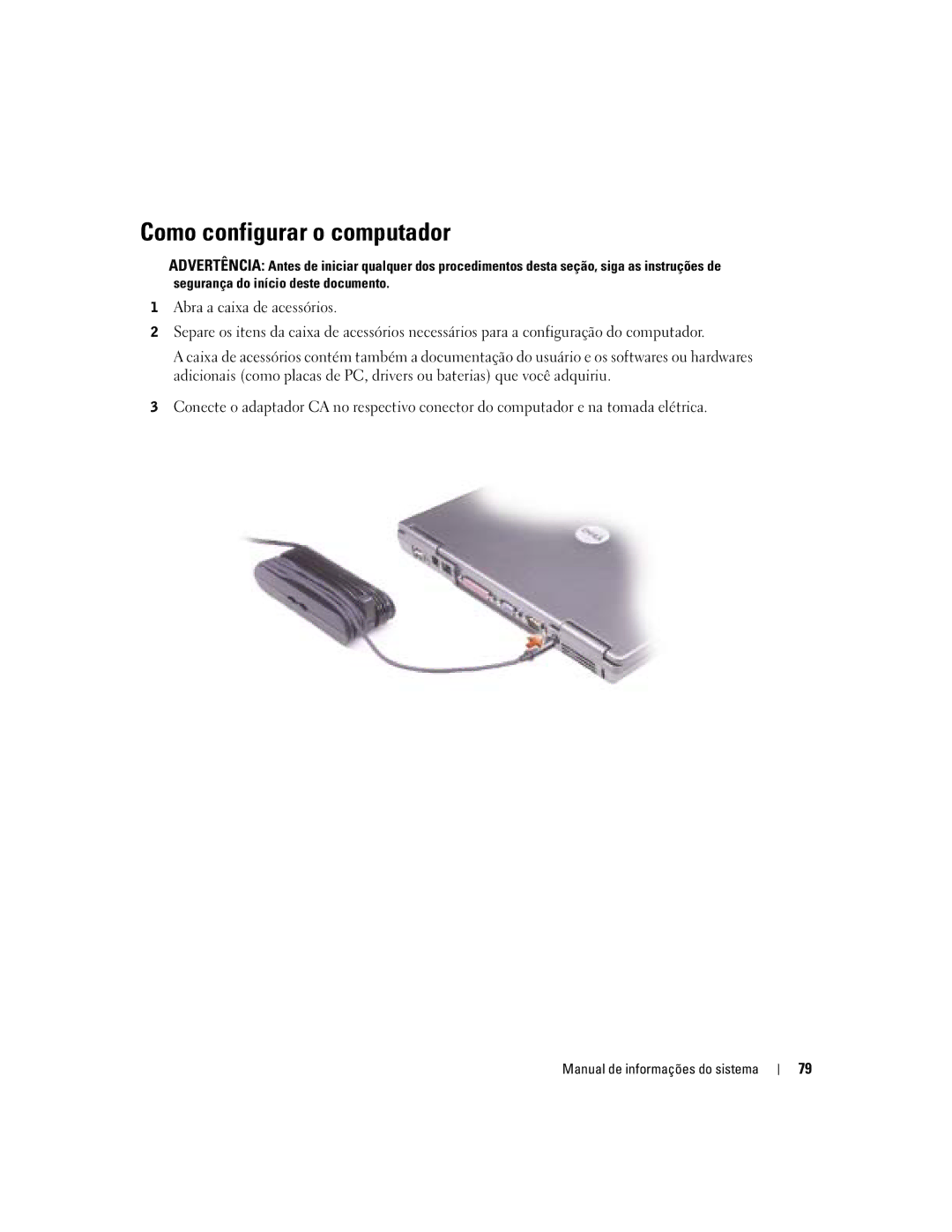 Dell D505 manual Como configurar o computador 