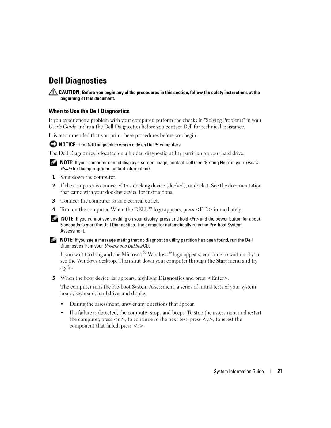 Dell D505 manual When to Use the Dell Diagnostics 