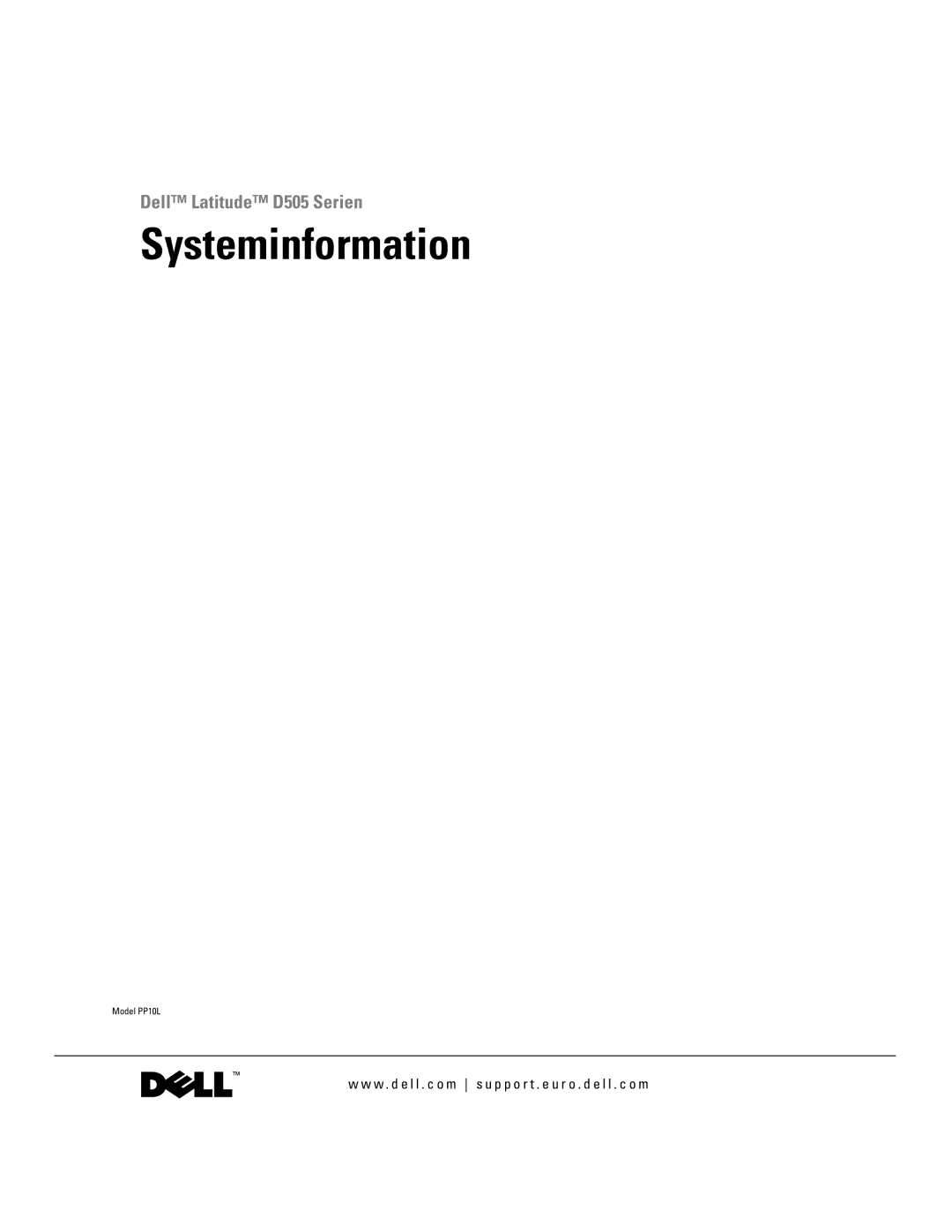 Dell D505 manual Systeminformation 