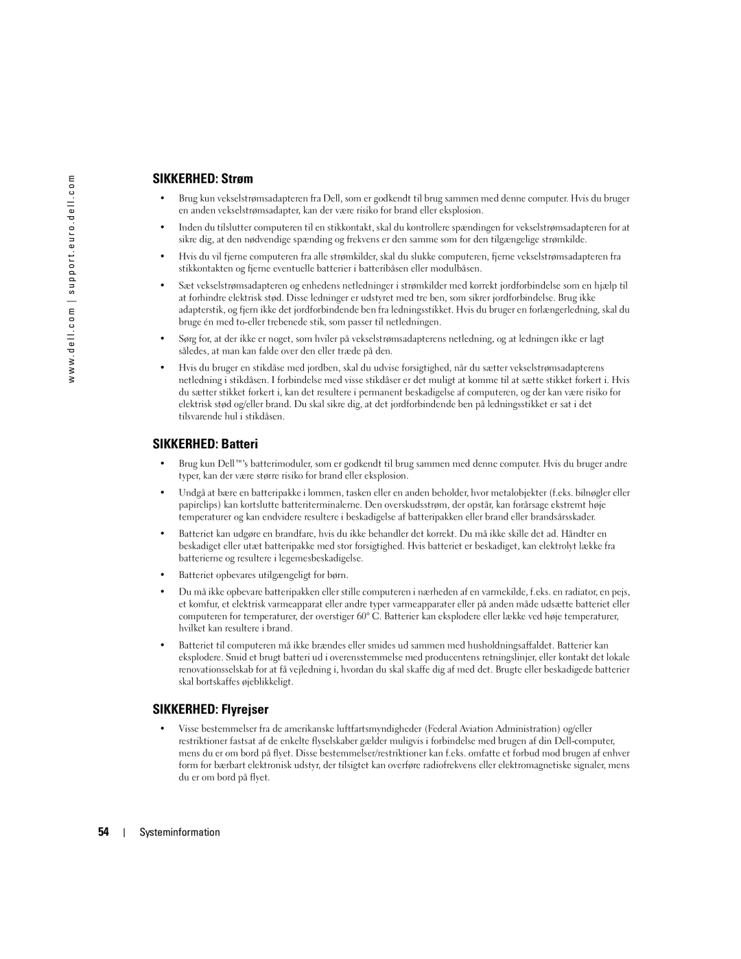 Dell D505 manual Sikkerhed Strøm, Sikkerhed Batteri, Sikkerhed Flyrejser 