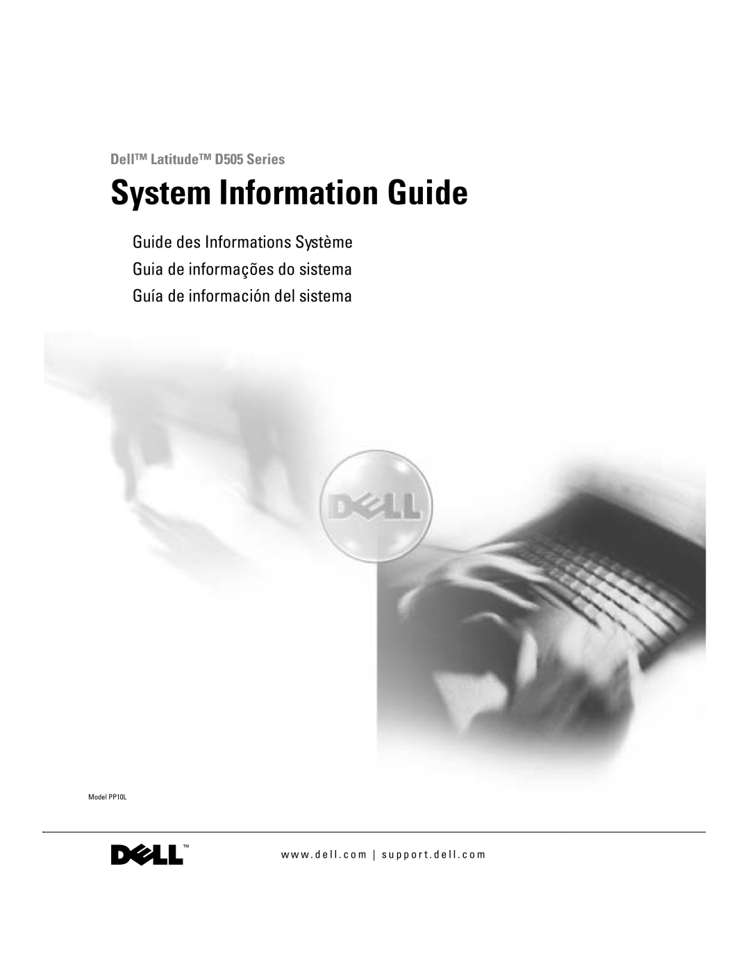Dell manual System Information Guide, Dell Latitude D505 Series, Guía de información del sistema, Model PP10L 