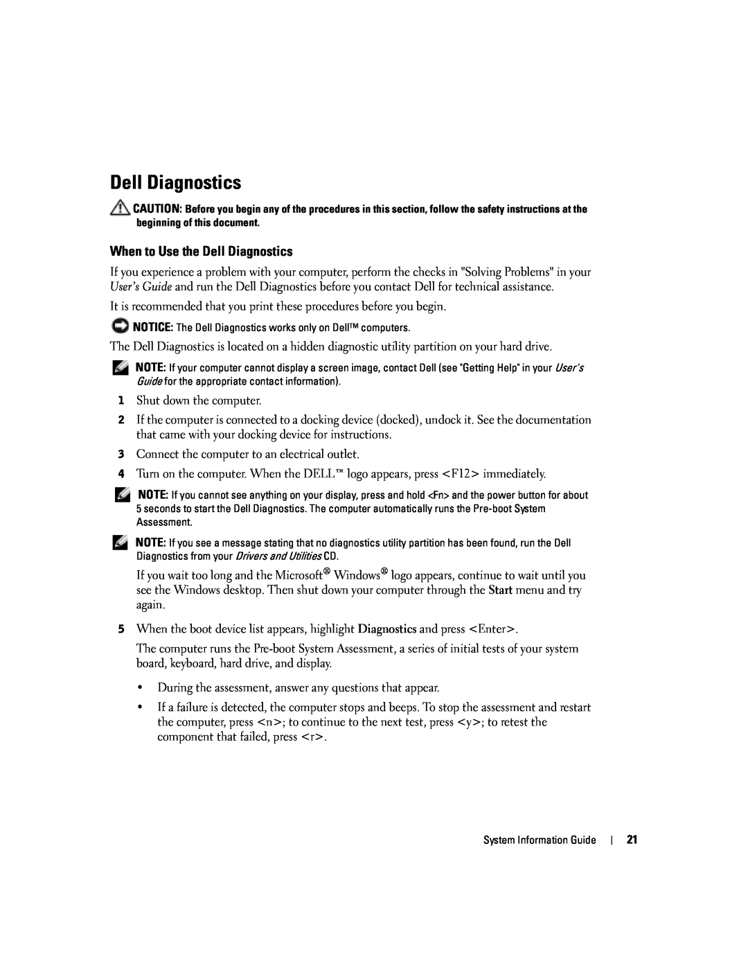 Dell D505 manual When to Use the Dell Diagnostics 