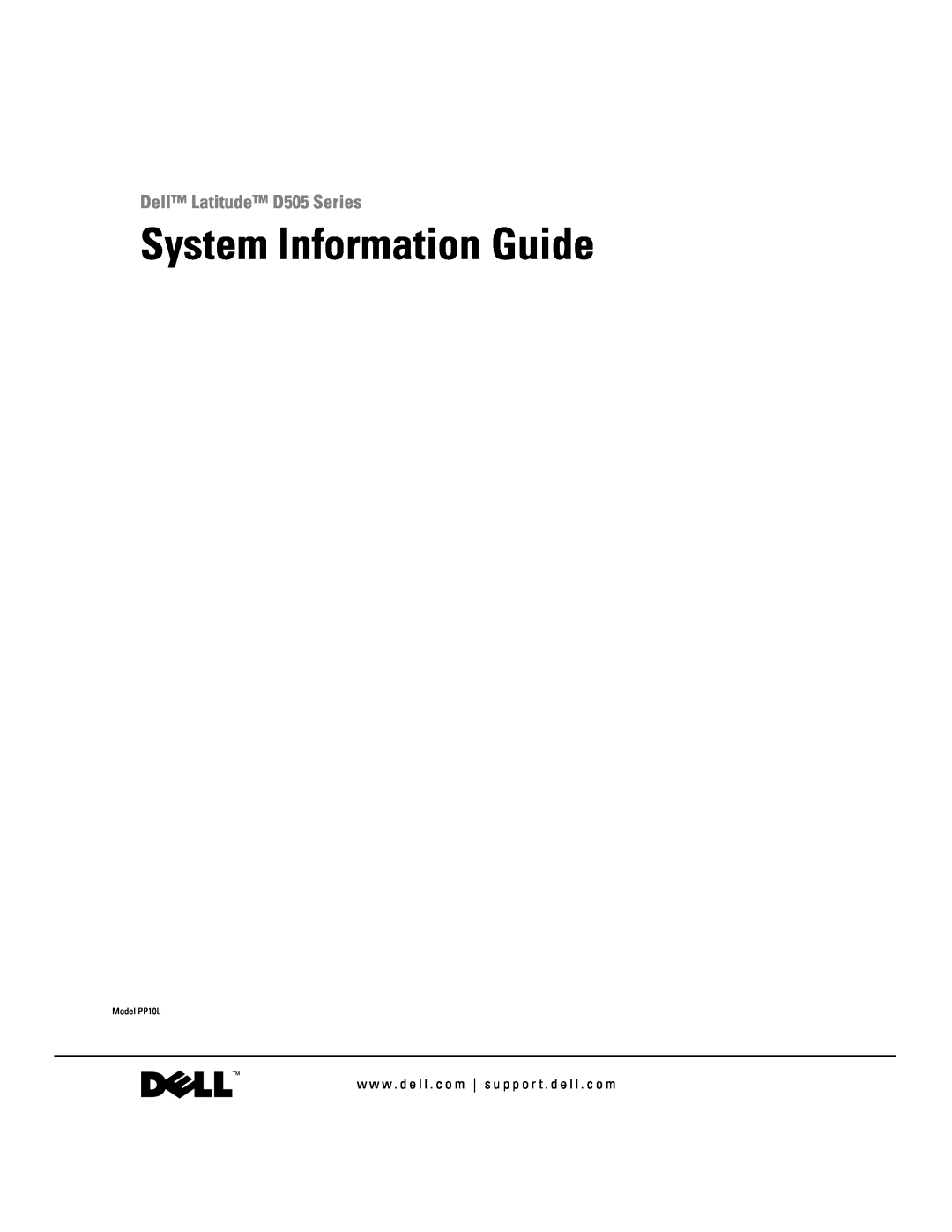 Dell manual System Information Guide, Dell Latitude D505 Series, Model PP10L 